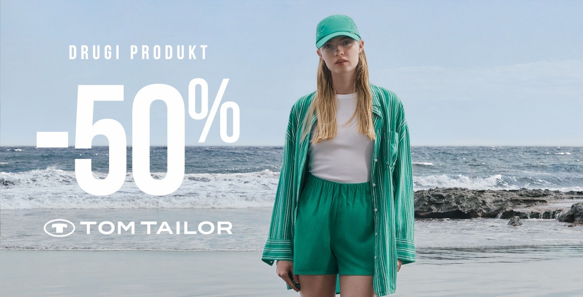 Tom Tailor - 2nd product -50%